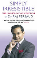 Simply Irresistible -  Raj Persaud