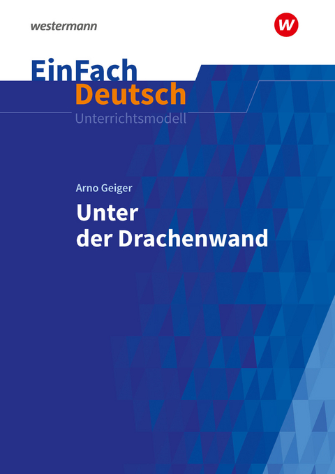 EinFach Deutsch Unterrichtsmodelle - Timotheus Schwake