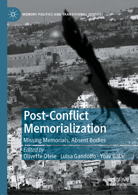 Post-Conflict Memorialization - 
