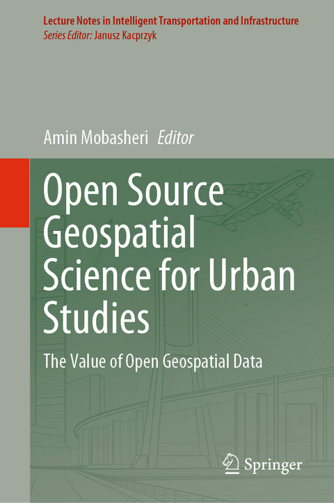 Open Source Geospatial Science for Urban Studies - 