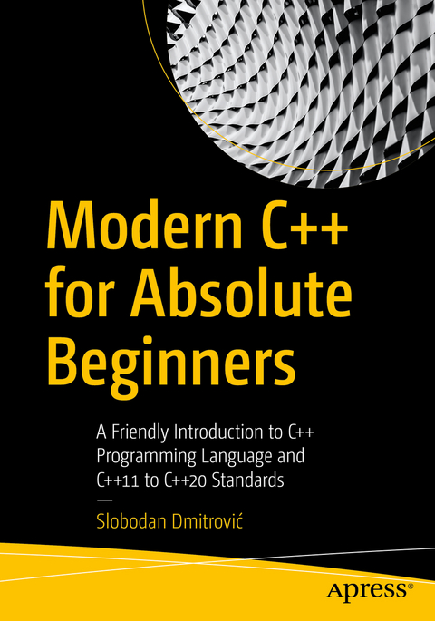 Modern C++ for Absolute Beginners - Slobodan Dmitrović