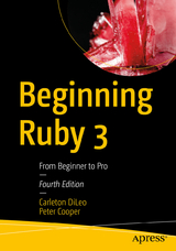 Beginning Ruby 3 - DiLeo, Carleton; Cooper, Peter