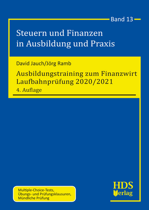 Ausbildungstraining zum Finanzwirt Laufbahnprüfung 2020/2021 - David Jauch, Jörg Ramb
