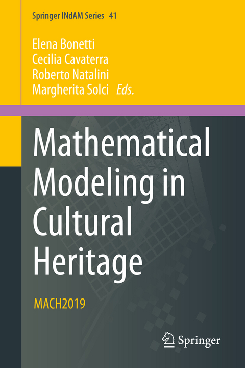 Mathematical Modeling in Cultural Heritage - 