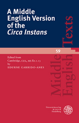 A Middle English Version of the ‚Circa Instans‘ - 