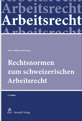 Rechtsnormen zum schweizerischen Arbeitsrecht - 