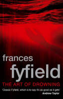 Art Of Drowning -  Frances Fyfield