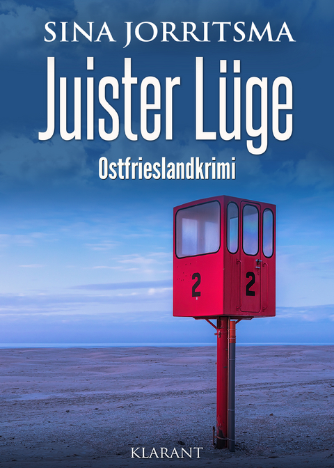 Juister Lüge. Ostfrieslandkrimi - Sina Jorritsma