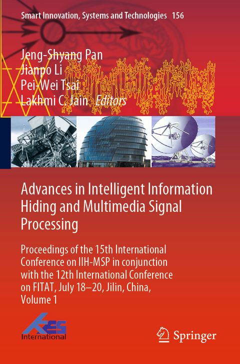 Advances in Intelligent Information Hiding and Multimedia Signal Processing - 