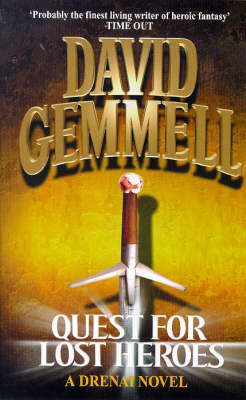 Quest For Lost Heroes - David Gemmell