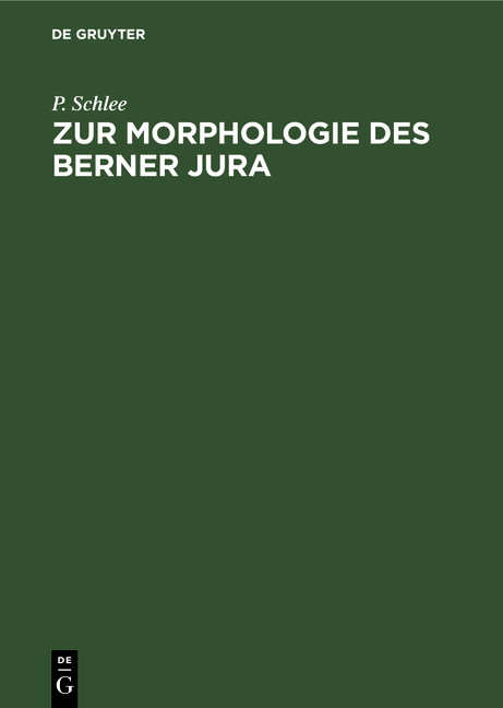 Zur Morphologie des Berner Jura - P. Schlee