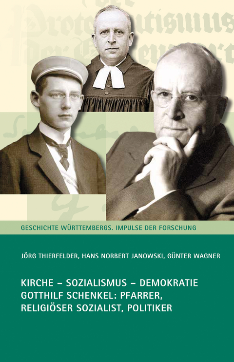 Kirche - Sozialismus - Demokratie - Jörg Thierfelder, Hans-Norbert Janowski, Günter Wagner