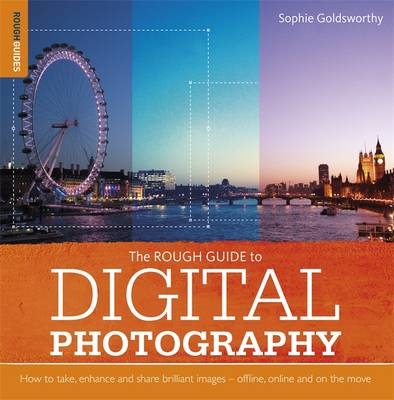 Rough Guide to Digital Photography -  Sophie Goldsworthy