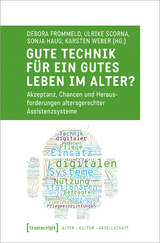 Gute Technik für ein gutes Leben im Alter? - 