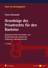 Grundzüge des Privatrechts für den Bachelor - Schnauder, Franz