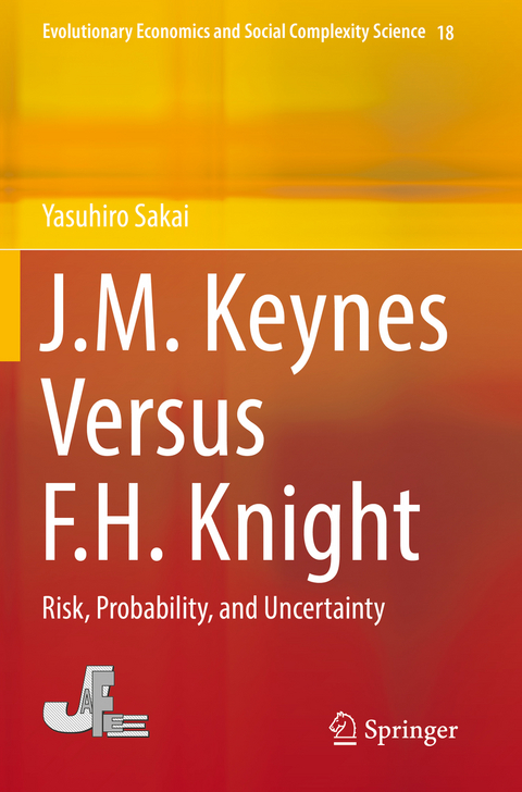 J.M. Keynes Versus F.H. Knight - Yasuhiro Sakai