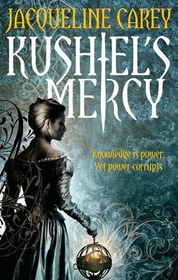 Kushiel's Mercy -  Jacqueline Carey