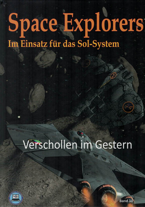 Space Explorers - Im Einsatz für das Sol-System - Hartmut Großer