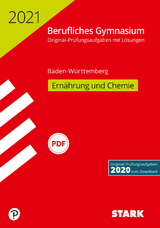 STARK Abiturprüfung Berufliches Gymnasium 2021 - Ernährung und Chemie - BaWü - 
