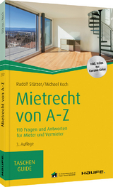 Mietrecht von A-Z - Rudolf Stürzer, Michael Koch