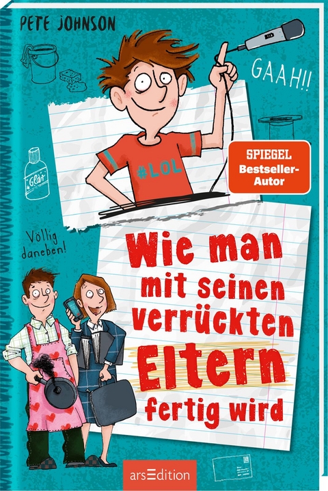 Wie man mit seinen verrückten Eltern fertig wird (Eltern 3) - Pete Johnson