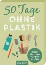 50 Tage ohne Plastik - Alexandra Löhr