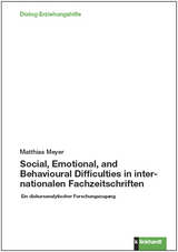 Social, Emotional, and Behavioural Difficulties in internationalen Fachzeitschriften - Matthias Meyer