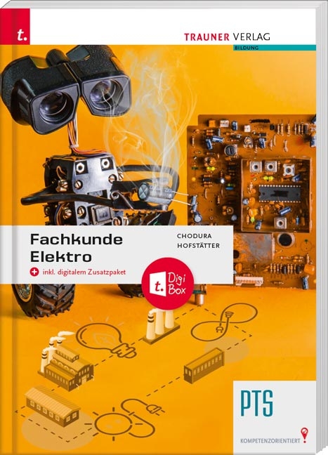 Fachkunde Elektro PTS + digitales Zustatzpaket - Dietmar Chodura, Christian Hofstätter