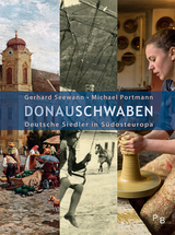 Donauschwaben - Seewann, Gerhard; Portmann, Michael