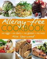 Allergy-Free Cookbook -  Alice Sherwood