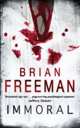 Immoral (Jonathan Stride Book 1) -  Brian Freeman