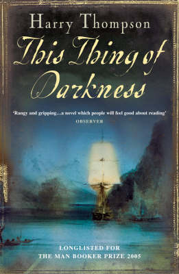 This Thing Of Darkness -  Harry Thompson