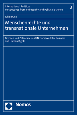 Menschenrechte und transnationale Unternehmen - Julia Brune