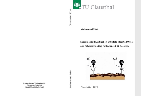 Experimental Investigation of Sulfate-Modified Water and Polymer Flooding for Enhanced Oil Recovery - Muhammad Tahir