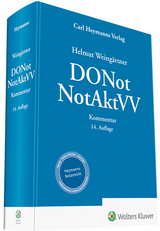 Dienstordnung für Notarinnen und Notare und Notaraktenverwahrungsverordnung - Weingärtner, Helmut; Frohn, Matthias; Löffler, Dr. Sebastian; Sommerfeldt, Klaus; Sommerfeldt, Melanie