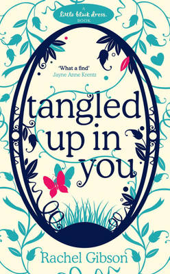 Tangled Up In You -  Rachel Gibson