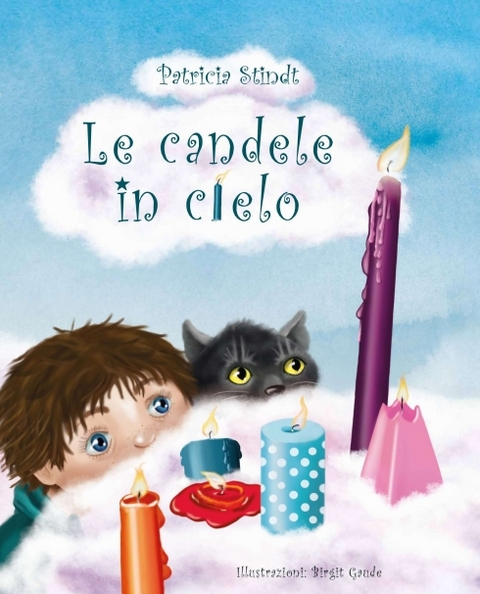 Le candele in cielo - Patricia Stindt