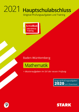 STARK Original-Prüfungen und Training Hauptschulabschluss 2021 - Mathematik 9. Klasse - BaWü
