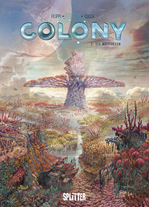 Colony. Band 3 - Denis-Pierre Filippi