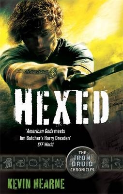 Hexed -  Kevin Hearne