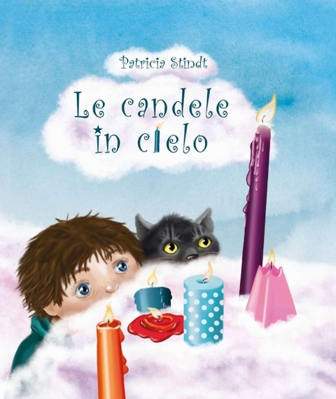 Le candele in cielo - Patricia Stindt