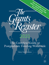 The Grants Register 2021 - Palgrave Macmillan