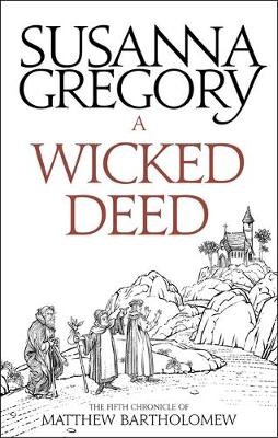 Wicked Deed -  Susanna Gregory