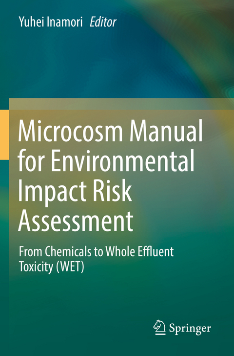 Microcosm Manual for Environmental Impact Risk Assessment - 