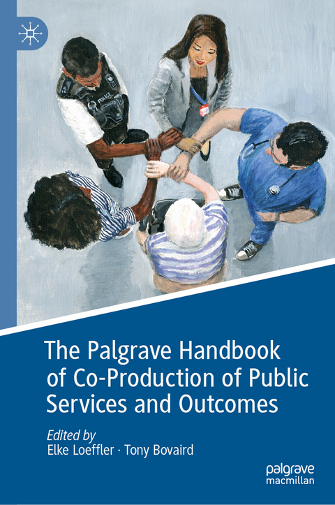 The Palgrave Handbook of Co-Production of Public Services and Outcomes - 