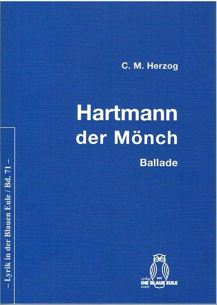 Hartmann - der Mönch - Katharina Herzog