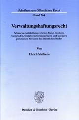 Verwaltungshaftungsrecht. - Ulrich Stelkens