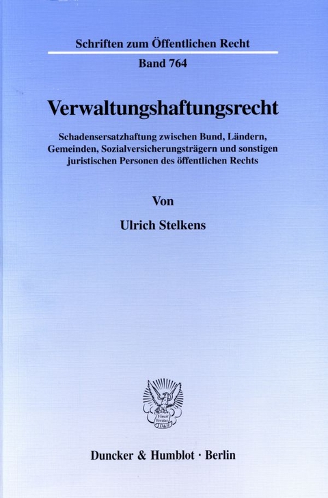 Verwaltungshaftungsrecht. - Ulrich Stelkens