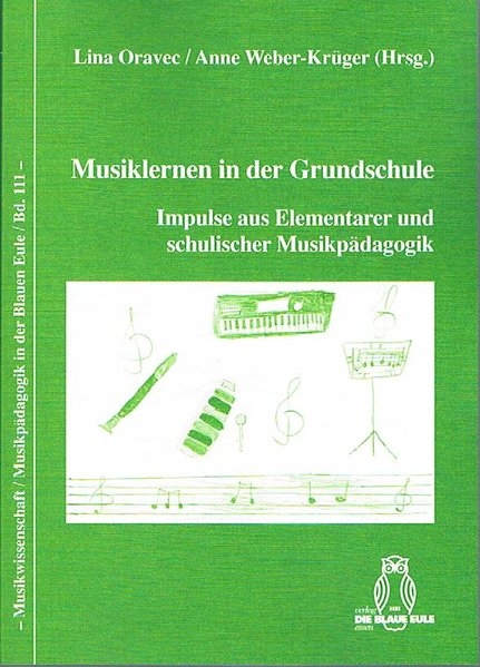 Musiklernen in der Grundschule - 