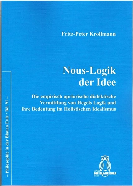 Nous-Logik der Idee - Fritz-Peter Krollmann